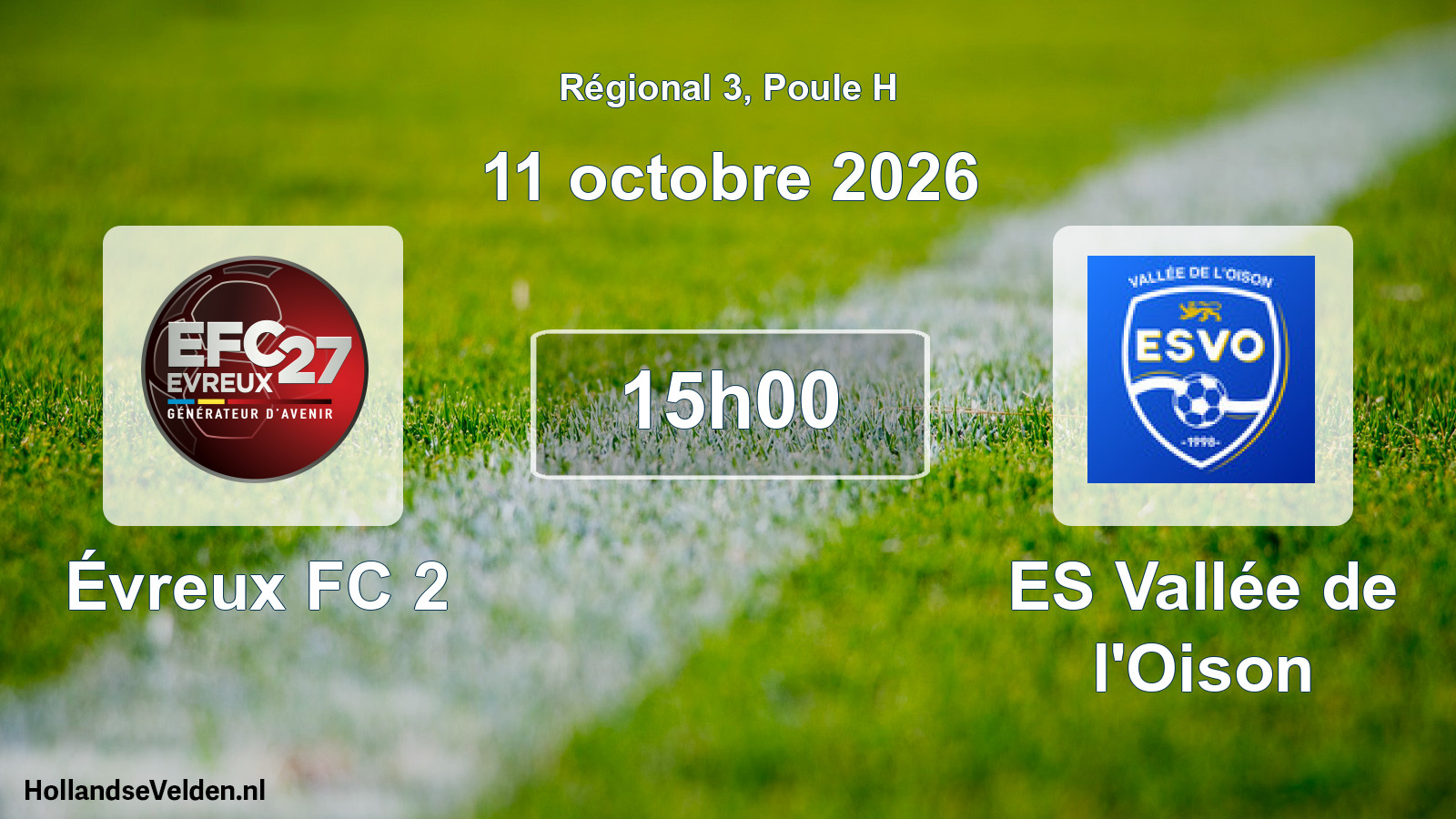 Scheduled Match: Évreux FC 2 - ES Vallée de l'Oison (11 October 2026)