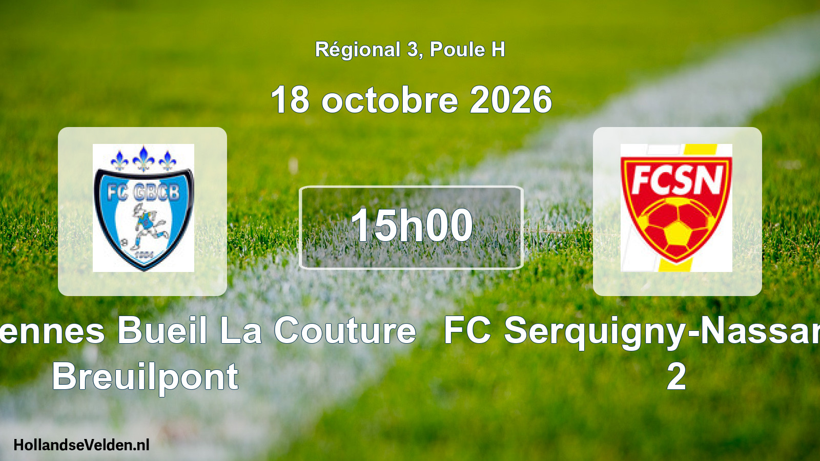 Scheduled Match: FC Garennes Bueil La Couture Breuilpont - FC Serquigny-Nassandres 2 (18 October 2026)