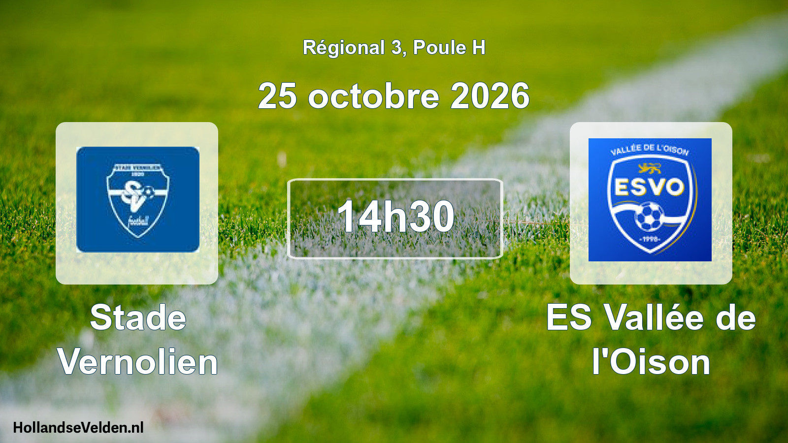 Match programmé: Stade Vernolien - ES Vallée de l'Oison (25 octobre 2026)