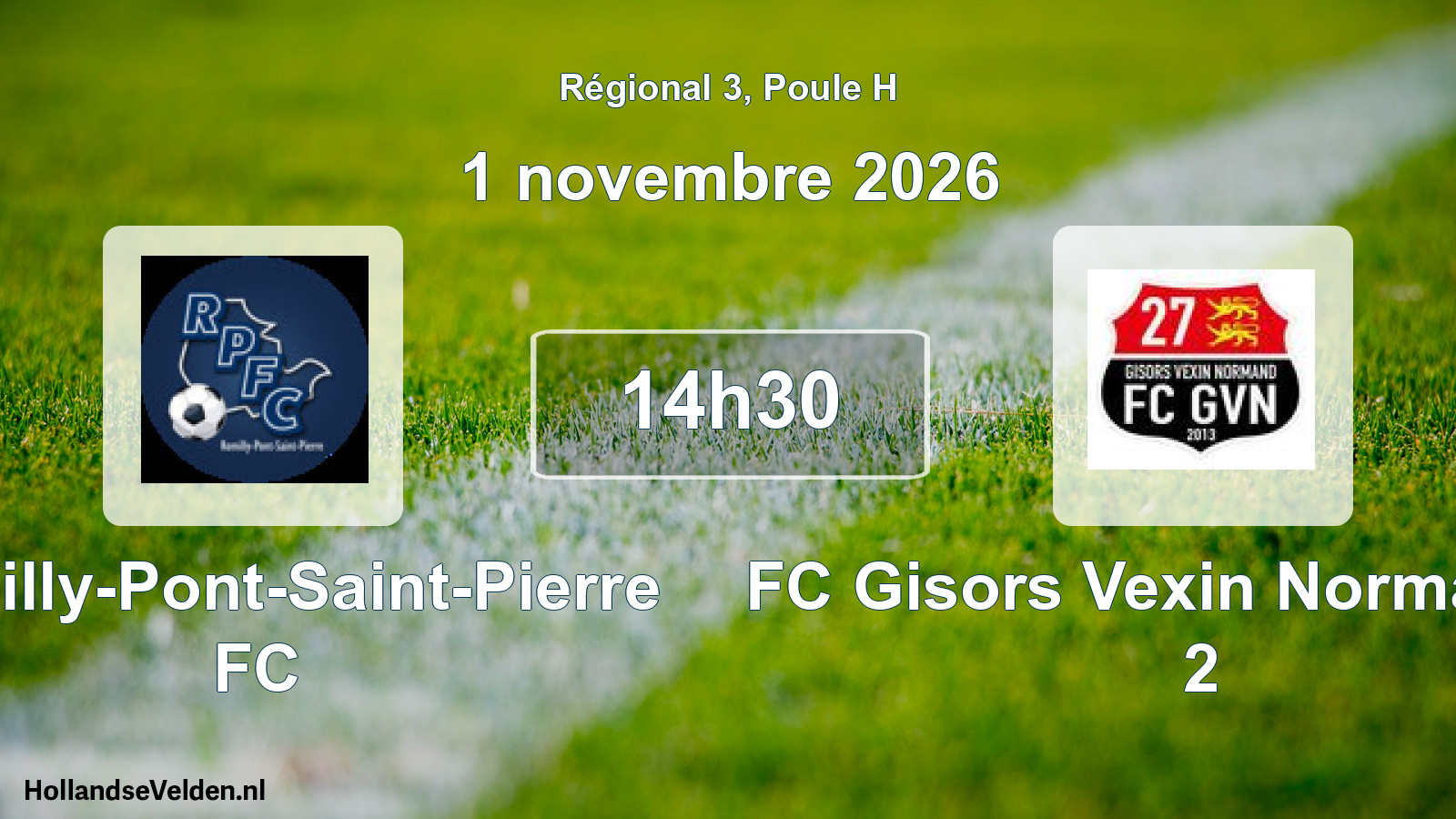 Match programmé: Romilly-Pont-Saint-Pierre FC - FC Gisors Vexin Normand 27 2 (1 novembre 2026)