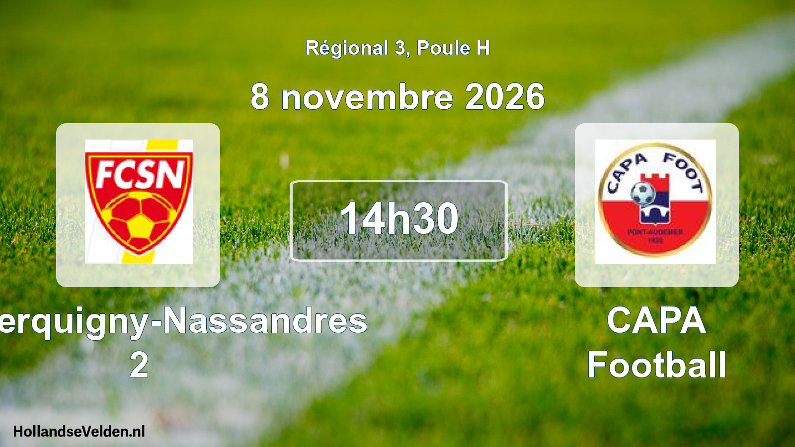 Scheduled Match: FC Serquigny-Nassandres 2 - CAPA Football (8 November 2026)