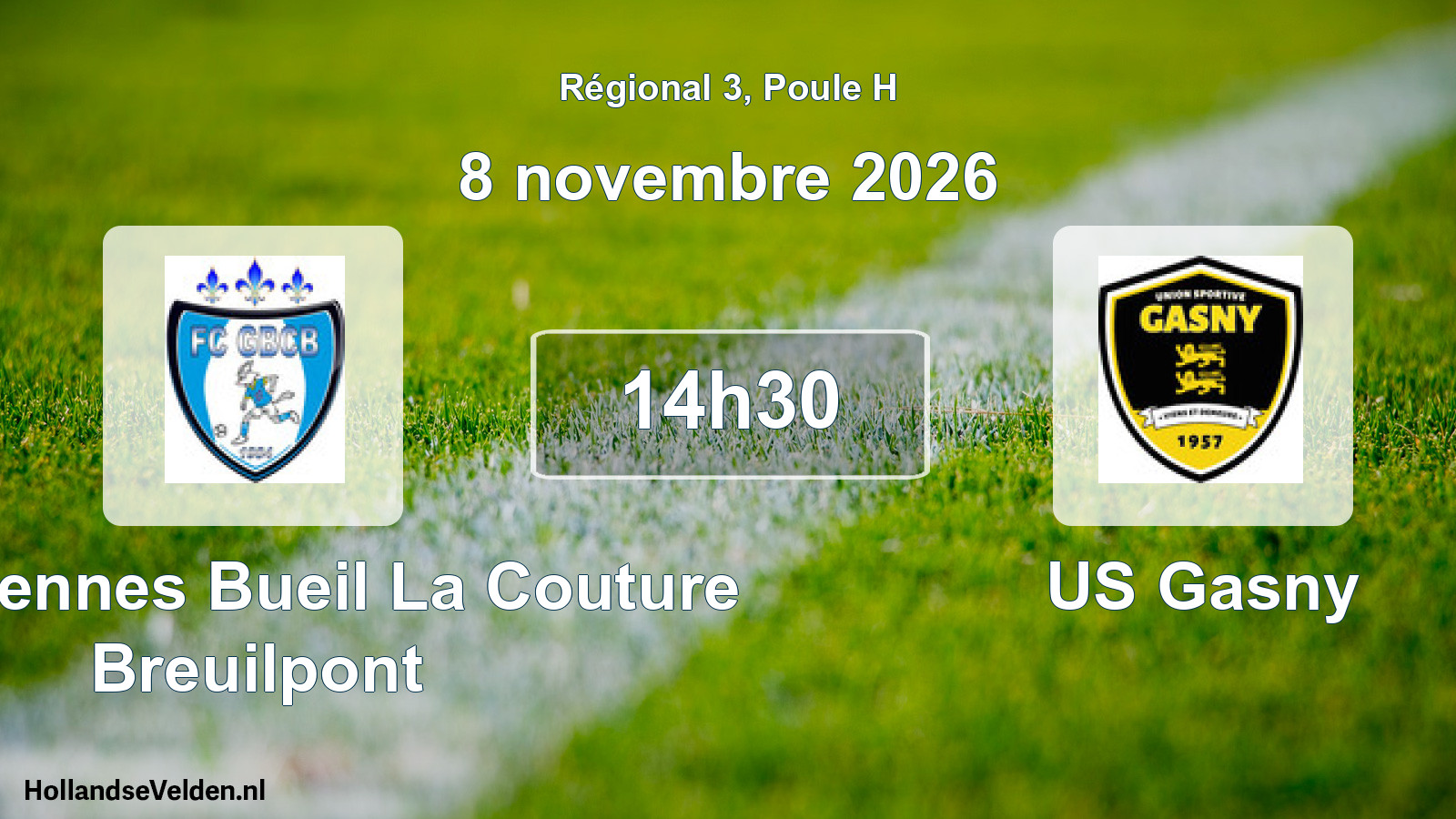 Scheduled Match: FC Garennes Bueil La Couture Breuilpont - US Gasny (8 November 2026)