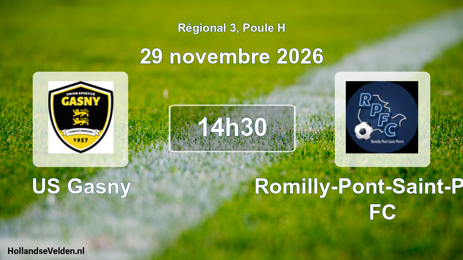 Scheduled Match: US Gasny - Romilly-Pont-Saint-Pierre FC (29 November 2026)