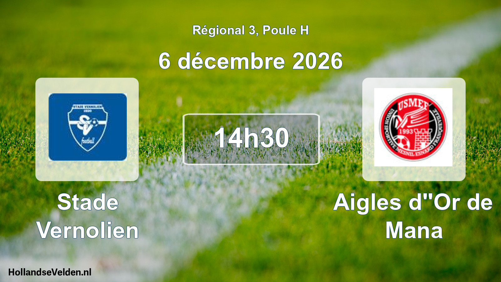 Scheduled Match: Stade Vernolien - Aigles d''Or de Mana (6 December 2026)