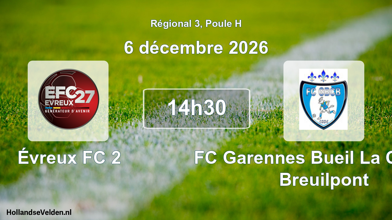 Scheduled Match: Évreux FC 2 - FC Garennes Bueil La Couture Breuilpont (6 December 2026)
