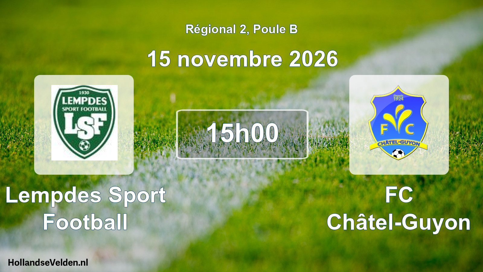 Scheduled Match: Lempdes Sport Football - FC Châtel-Guyon (15 November 2026)