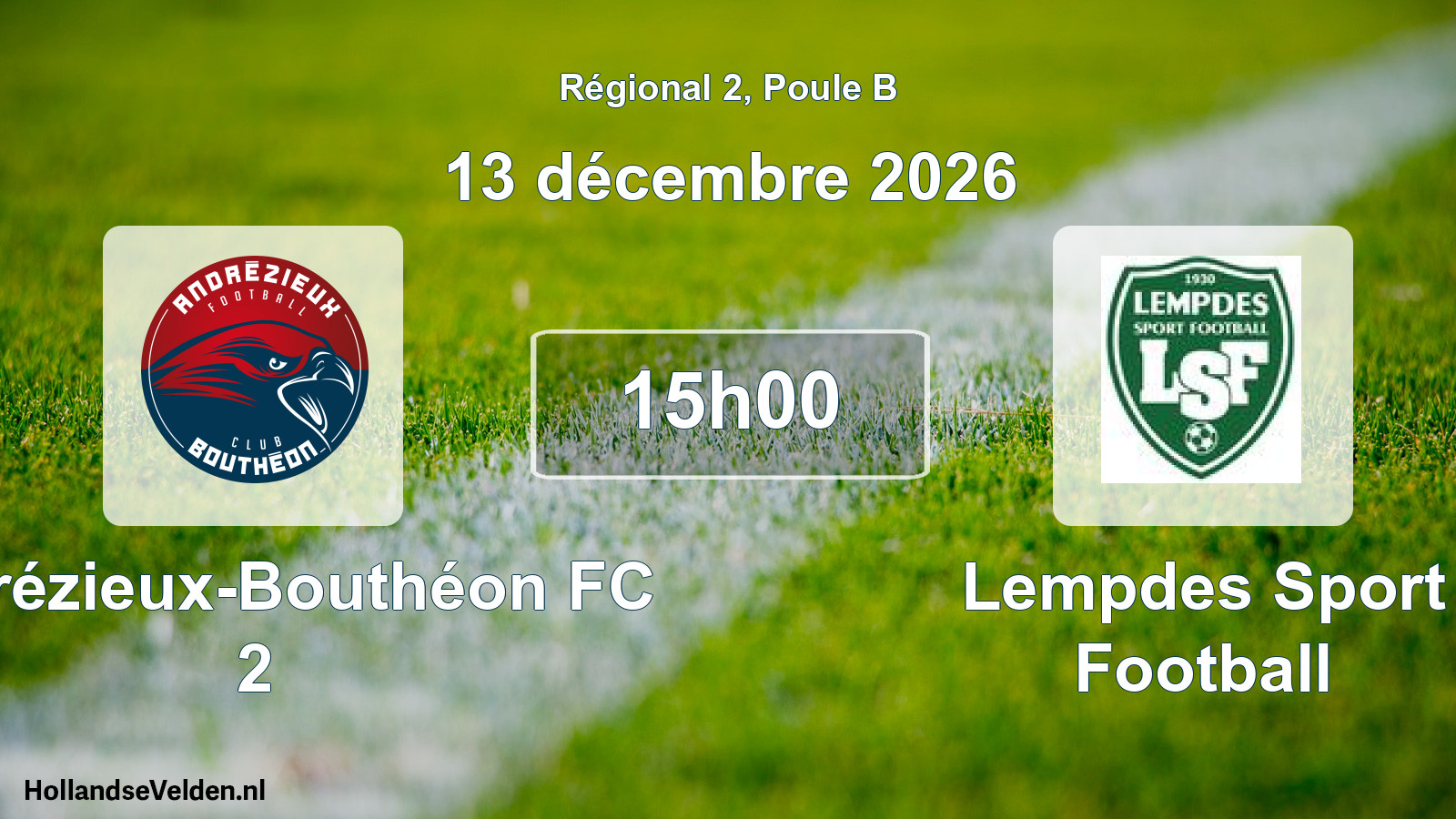 Match programmé: Andrézieux-Bouthéon FC 2 - Lempdes Sport Football (13 décembre 2026)