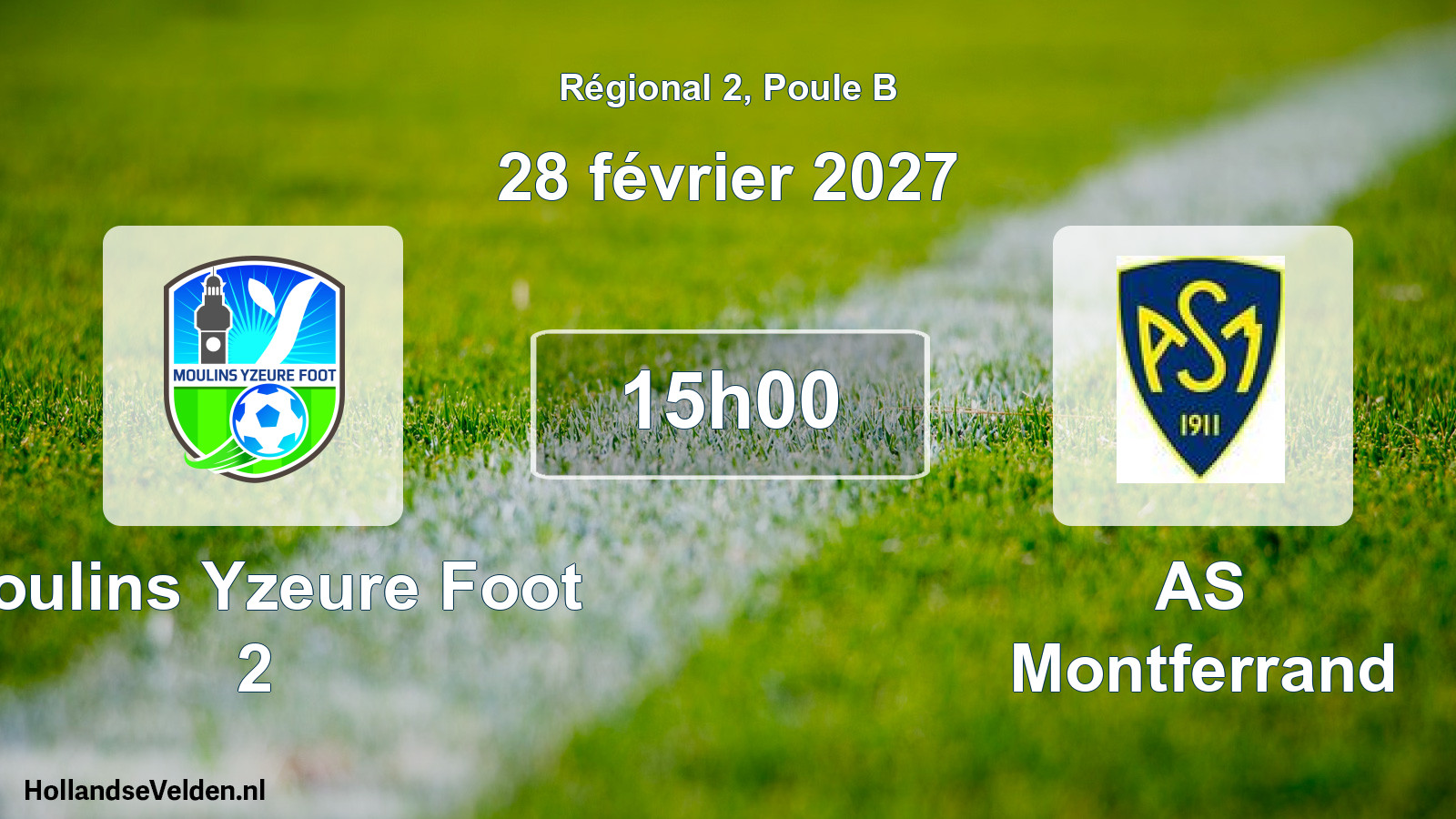 Scheduled Match: Moulins Yzeure Foot 2 - AS Montferrand (28 February 2027)