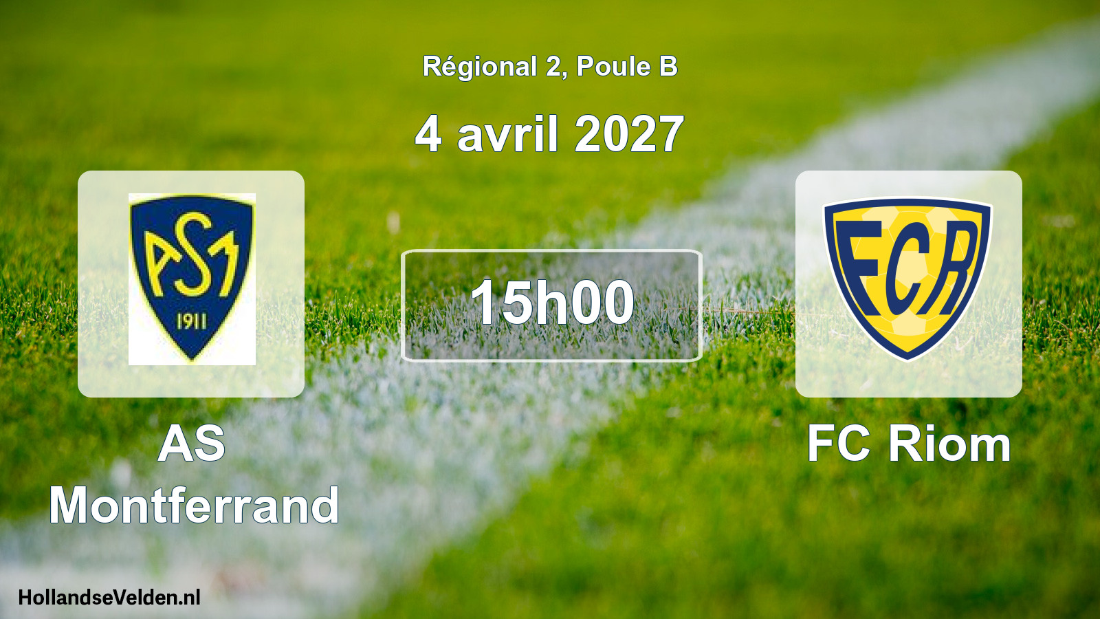 Match programmé: AS Montferrand - FC Riom (4 avril 2027)