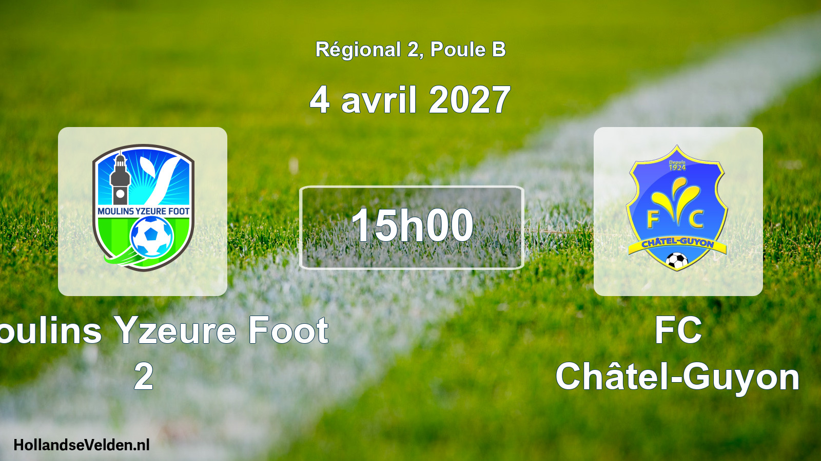 Match programmé: Moulins Yzeure Foot 2 - FC Châtel-Guyon (4 avril 2027)