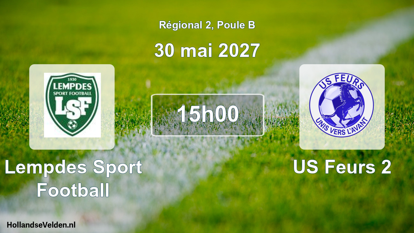Scheduled Match: Lempdes Sport Football - US Feurs 2 (30 May 2027)