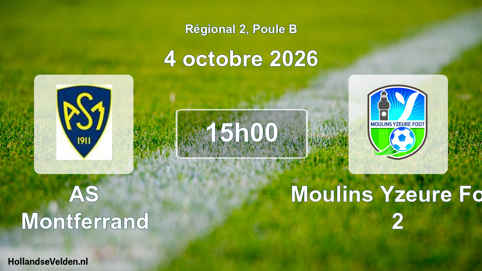 Match programmé: AS Montferrand - Moulins Yzeure Foot 2 (4 octobre 2026)