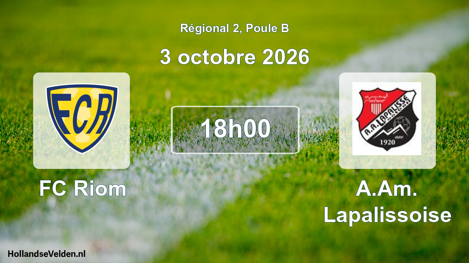 Match programmé: FC Riom - A.Am. Lapalissoise (3 octobre 2026)