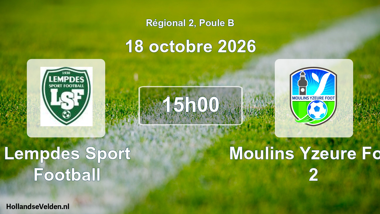 Scheduled Match: Lempdes Sport Football - Moulins Yzeure Foot 2 (18 October 2026)