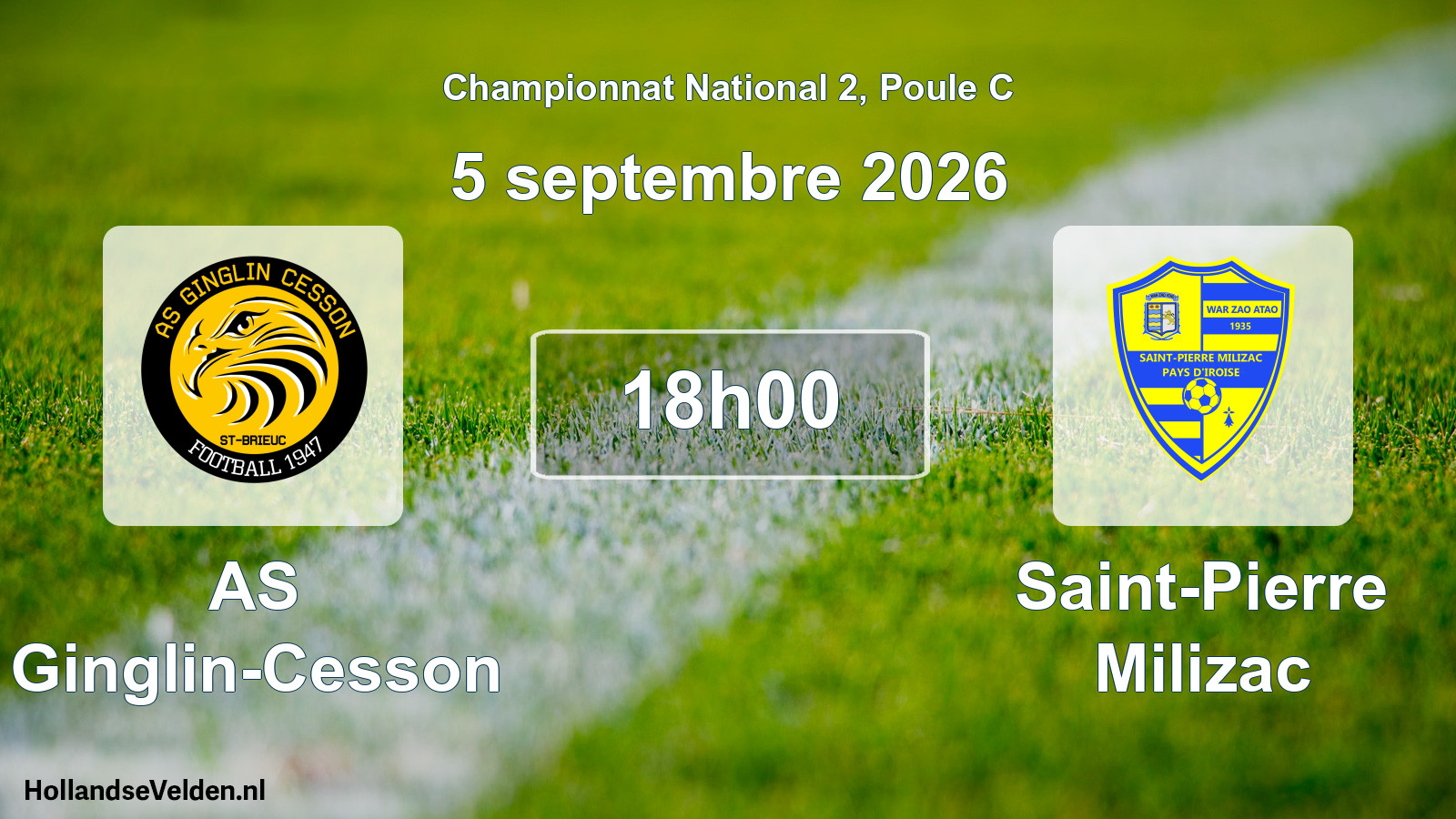 Match programmé: AS Ginglin-Cesson - Saint-Pierre Milizac (5 septembre 2026)