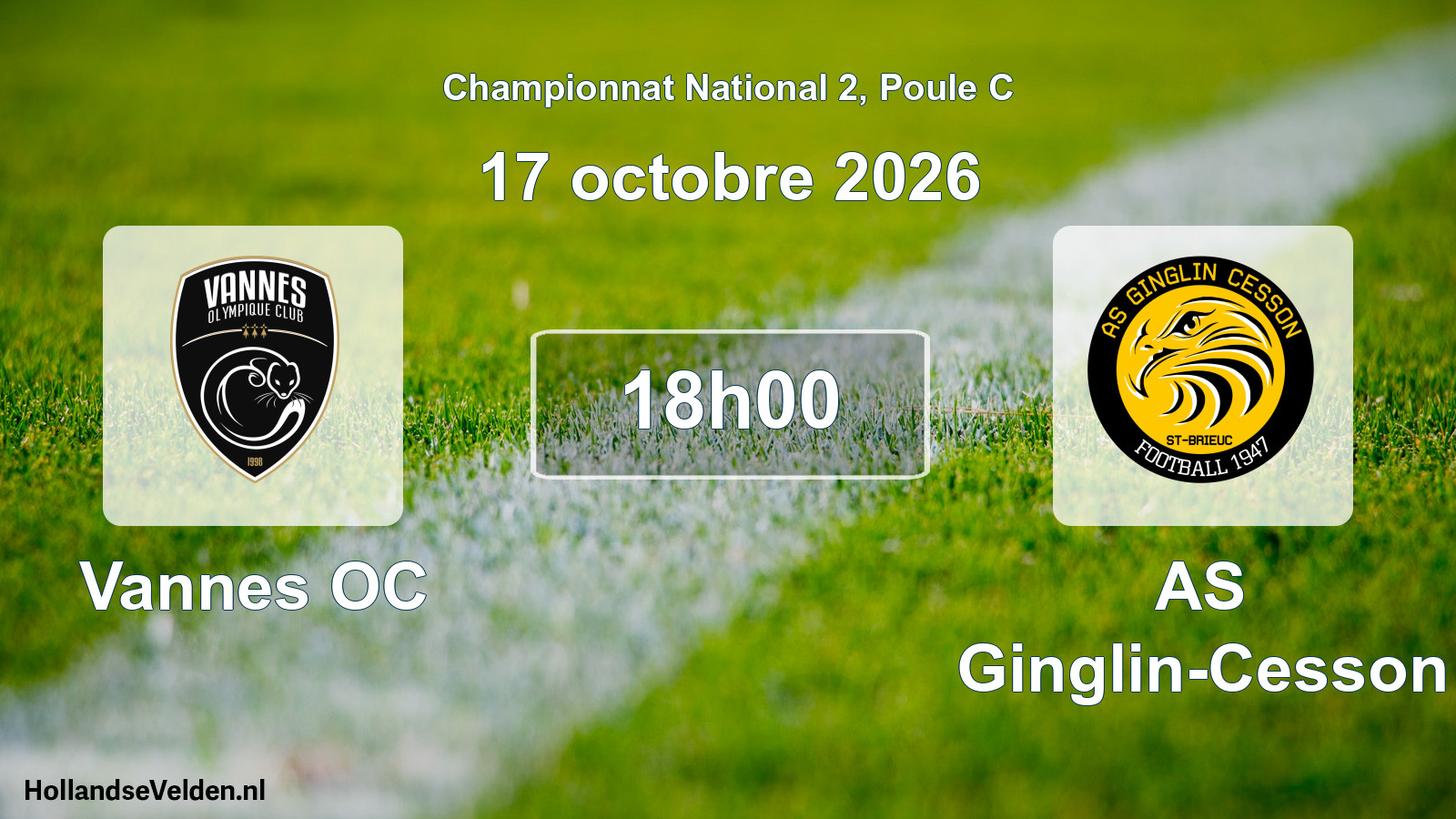 Match programmé: Vannes OC - AS Ginglin-Cesson (17 octobre 2026)