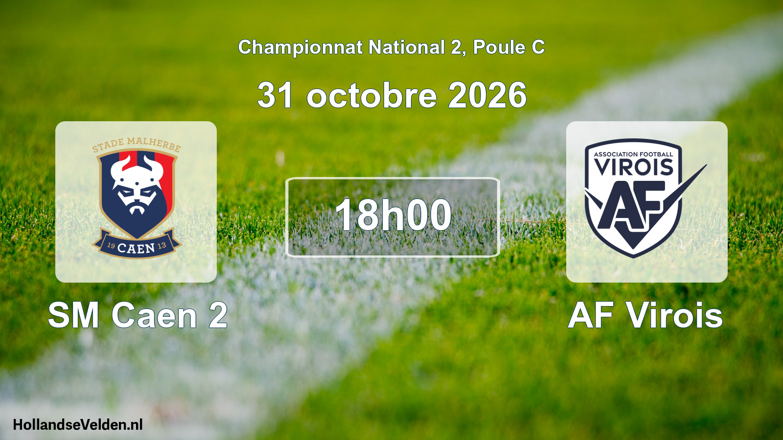 Geplande wedstrijd: SM Caen 2 - AF Virois (31 oktober 2026)