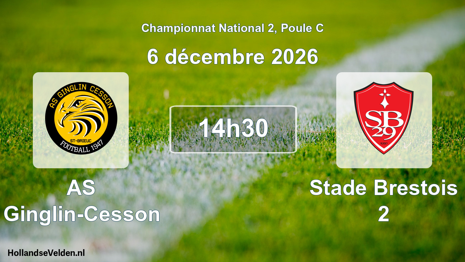 Match programmé: AS Ginglin-Cesson - Stade Brestois 2 (6 décembre 2026)