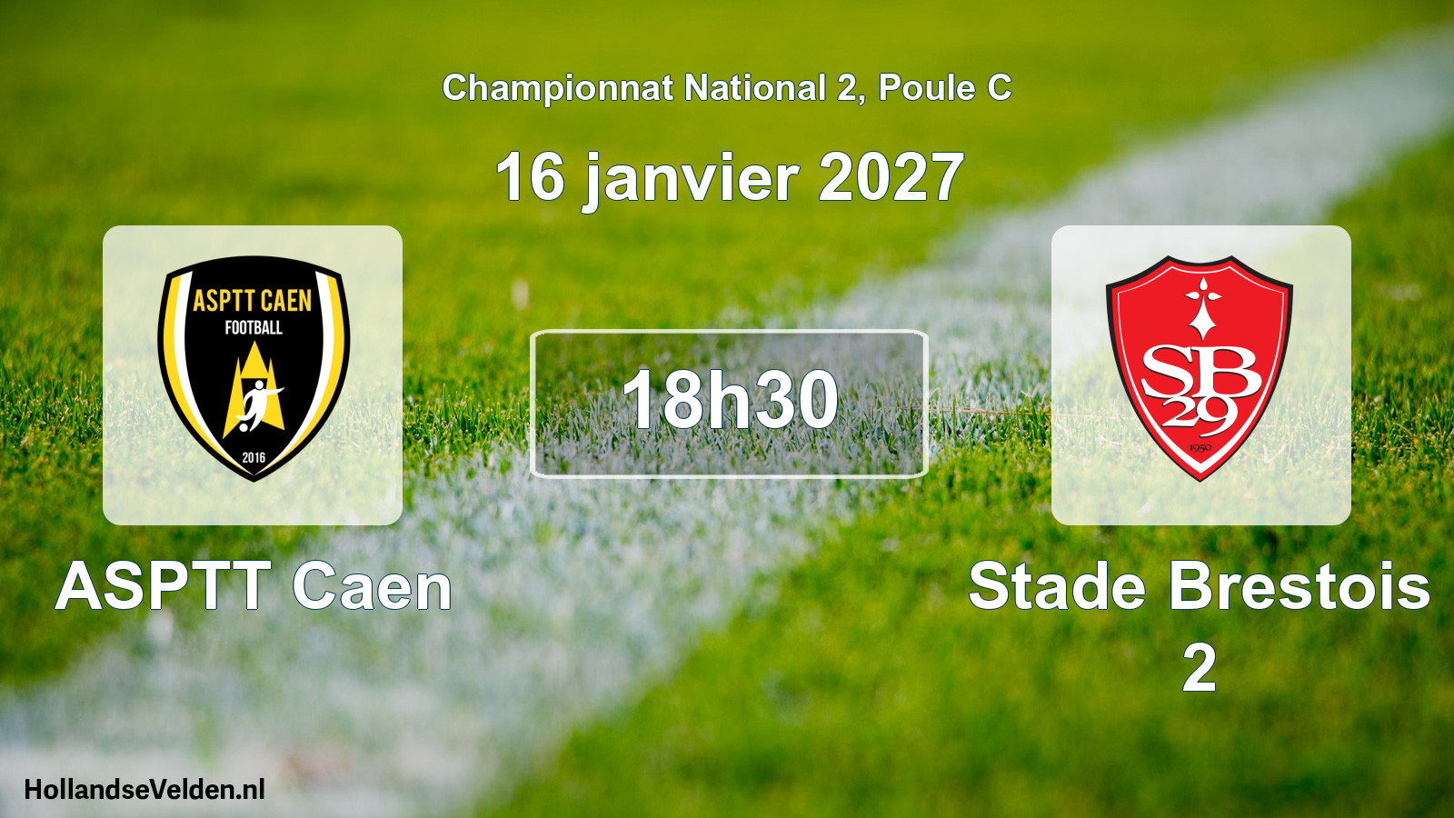 Geplande wedstrijd: ASPTT Caen - Stade Brestois 2 (16 januari 2027)