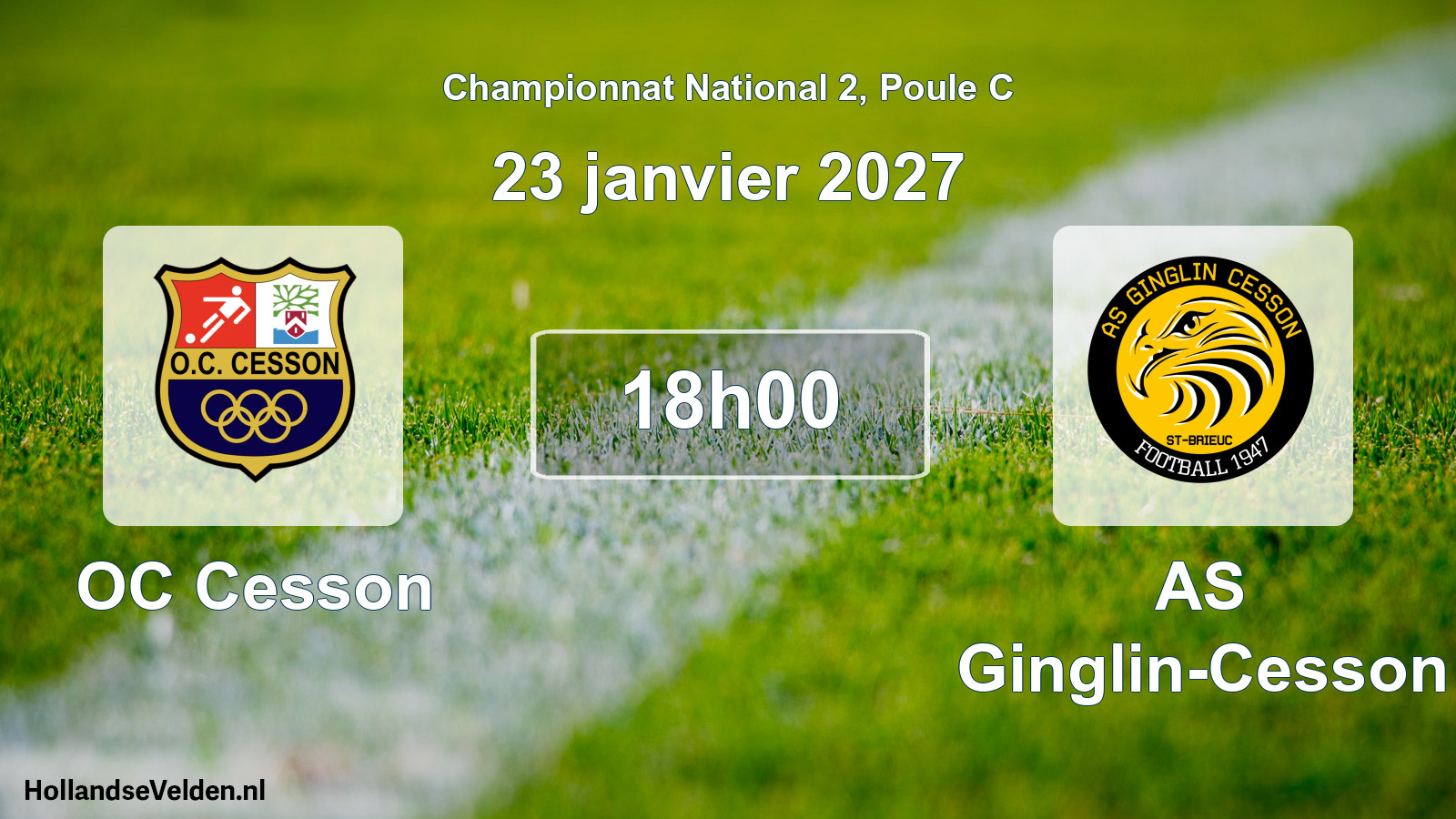 Match programmé: OC Cesson - AS Ginglin-Cesson (23 janvier 2027)