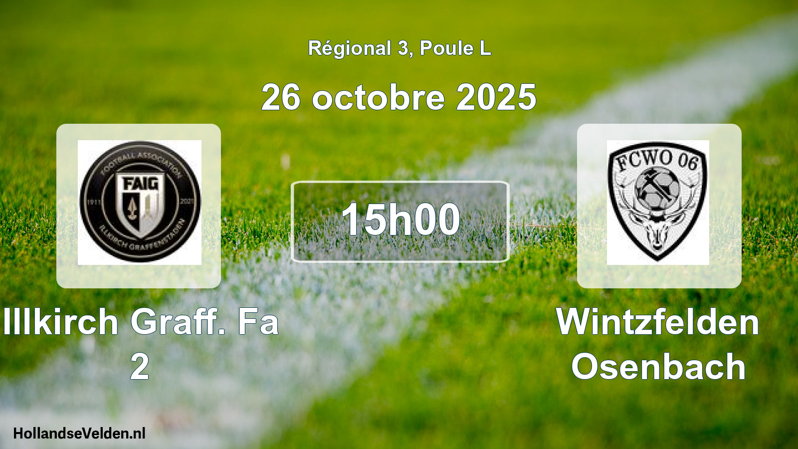 Geplande wedstrijd: Illkirch Graff. Fa 2 - Wintzfelden Osenbach (26 oktober 2025)