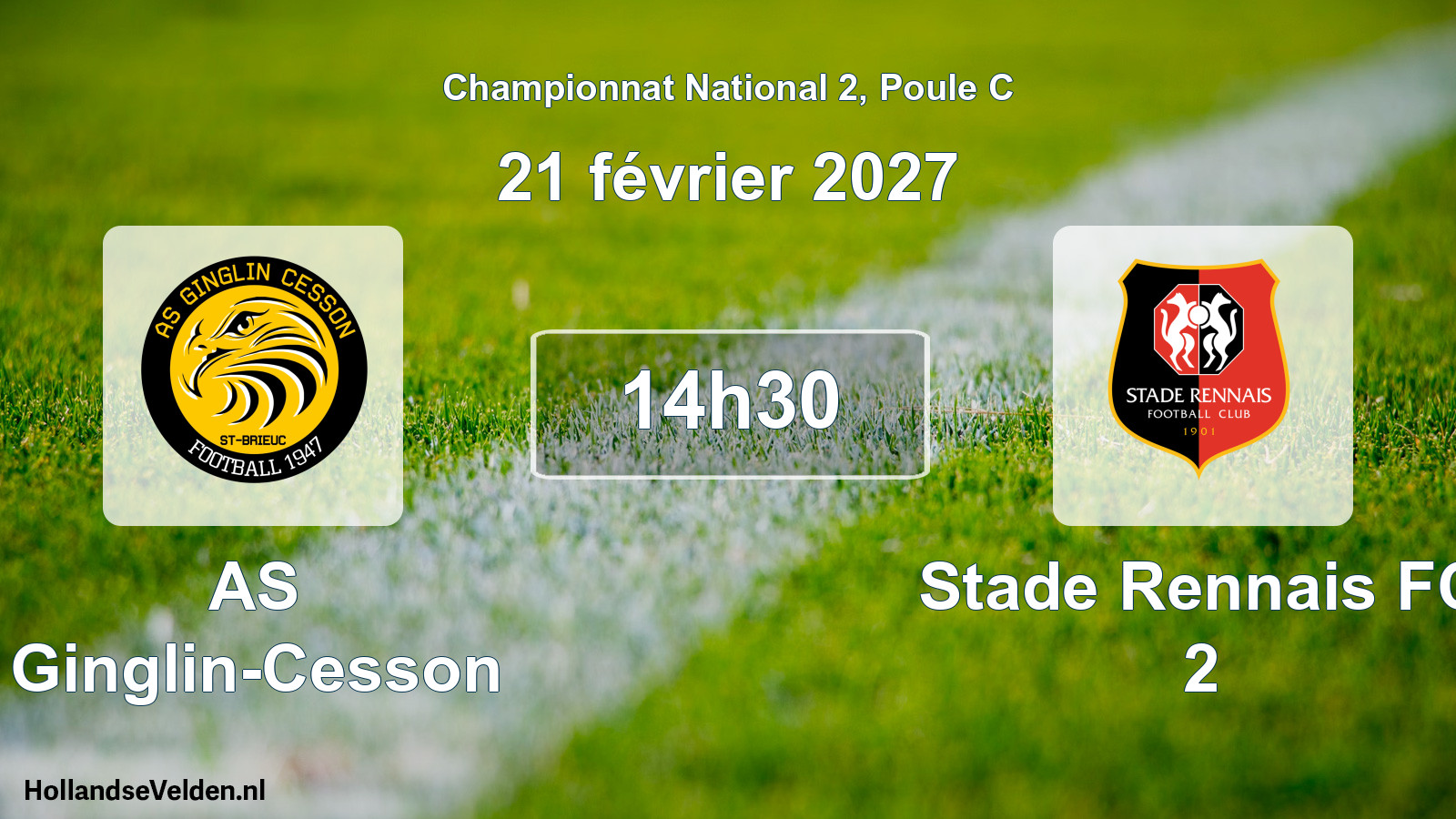 Match programmé: AS Ginglin-Cesson - Stade Rennais FC 2 (21 février 2027)