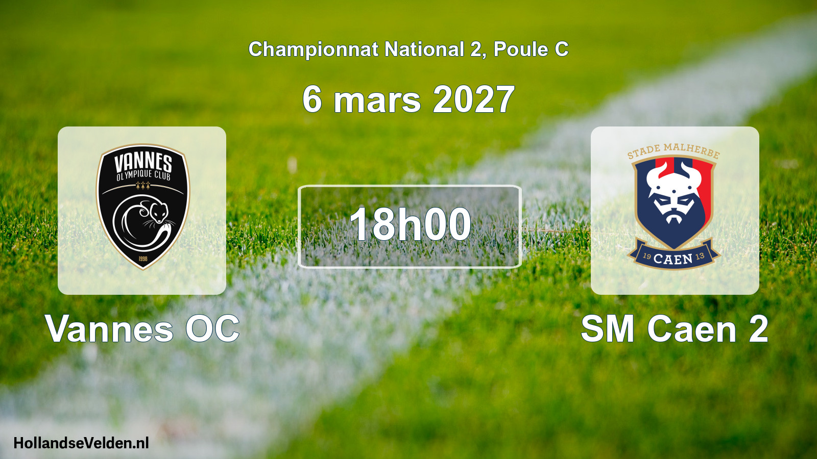 Geplande wedstrijd: Vannes OC - SM Caen 2 (6 maart 2027)