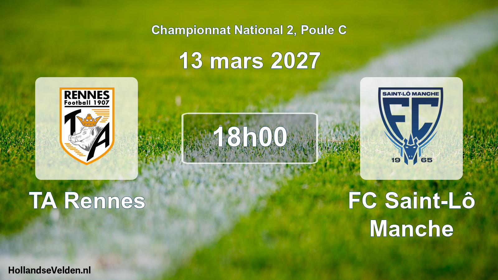 Match programmé: TA Rennes - FC Saint-Lô Manche (13 mars 2027)