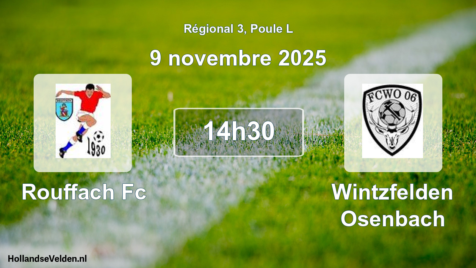 Geplande wedstrijd: Rouffach Fc - Wintzfelden Osenbach (9 november 2025)