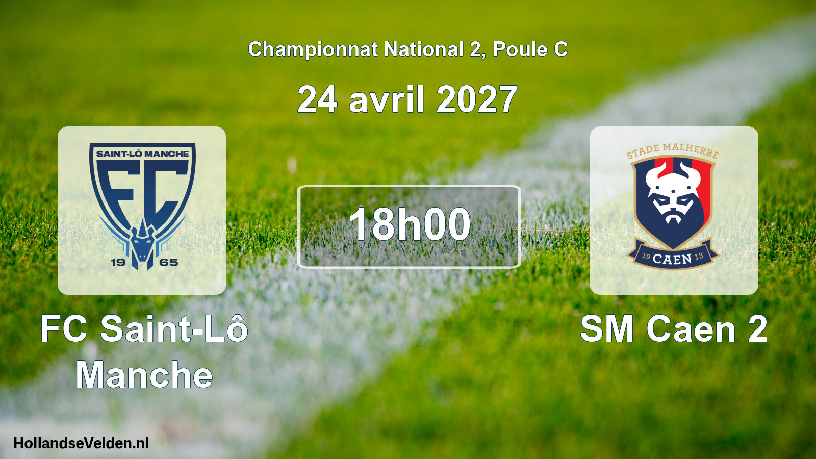 Match programmé: FC Saint-Lô Manche - SM Caen 2 (24 avril 2027)
