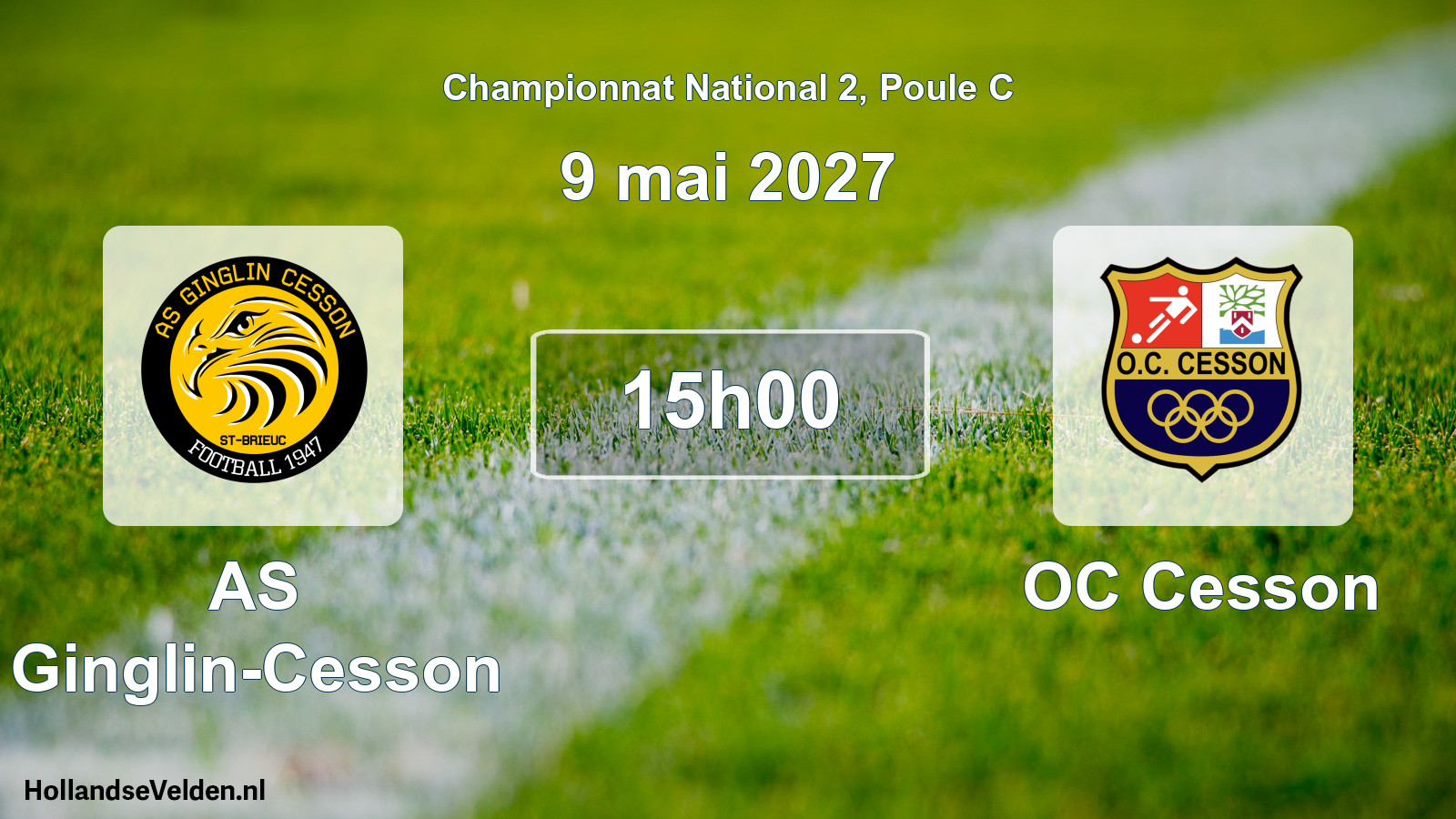 Geplande wedstrijd: AS Ginglin-Cesson - OC Cesson (9 mei 2027)