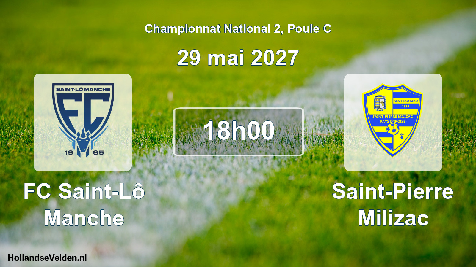 Scheduled Match: FC Saint-Lô Manche - Saint-Pierre Milizac (29 May 2027)