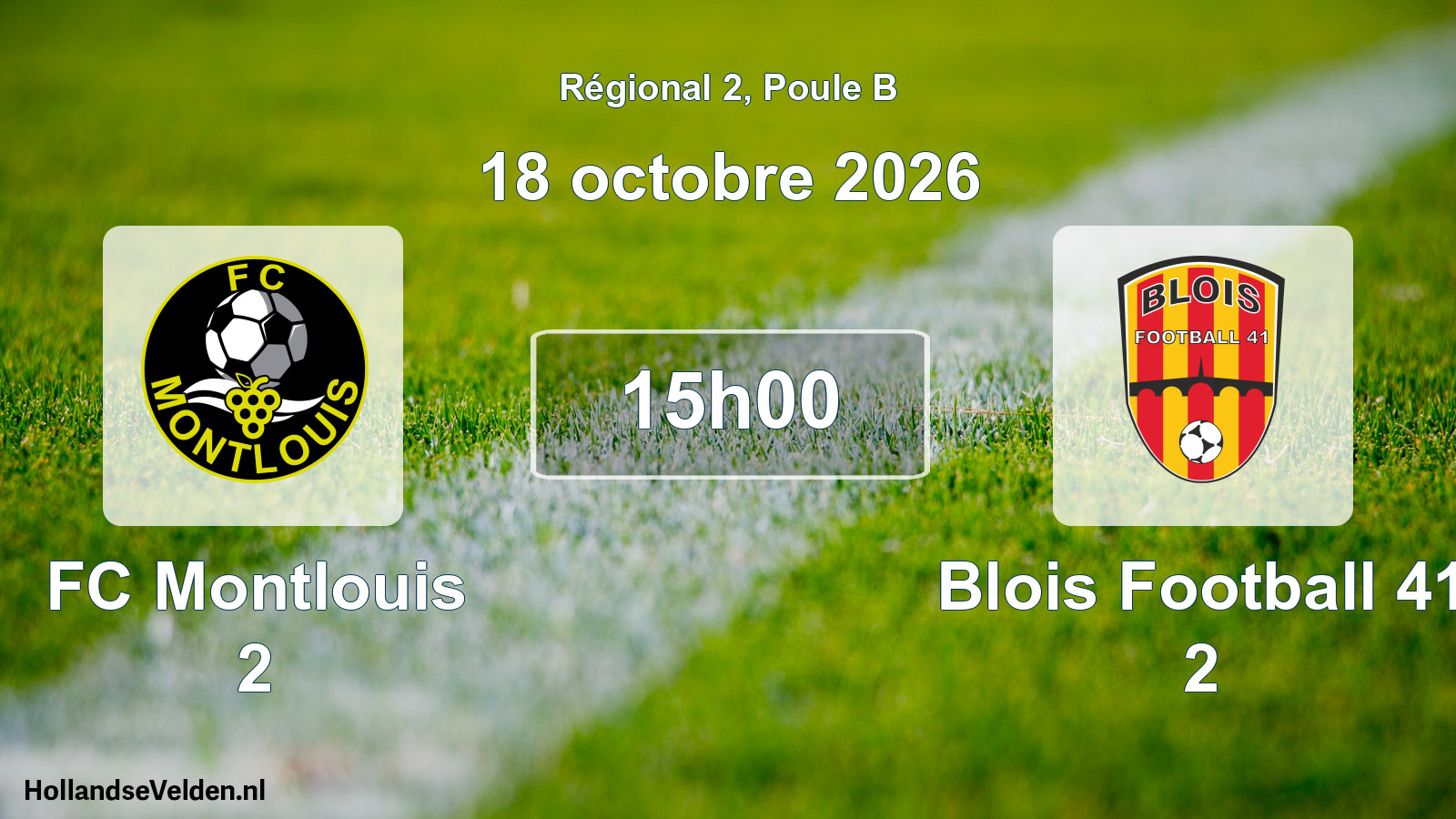 Scheduled Match: FC Montlouis 2 - Blois Football 41 2 (18 October 2026)