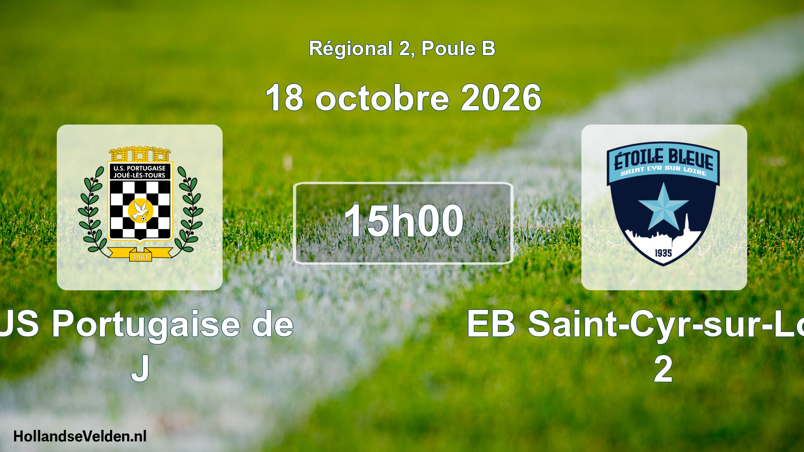 Scheduled Match: US Portugaise de J - EB Saint-Cyr-sur-Loire 2 (18 October 2026)
