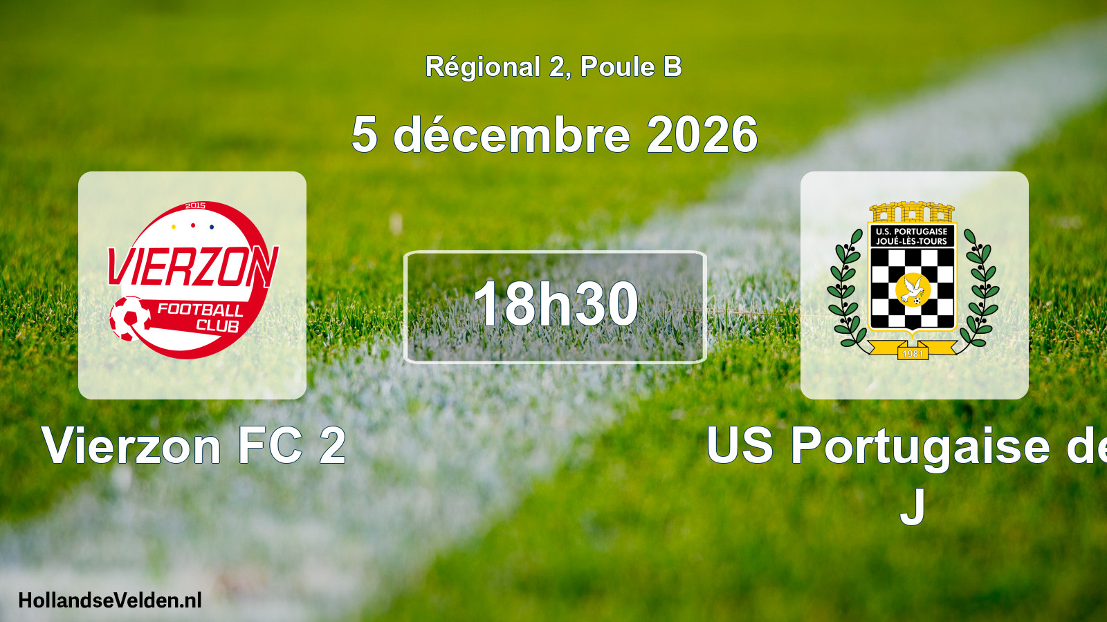 Geplande wedstrijd: Vierzon FC 2 - US Portugaise de J (5 december 2026)