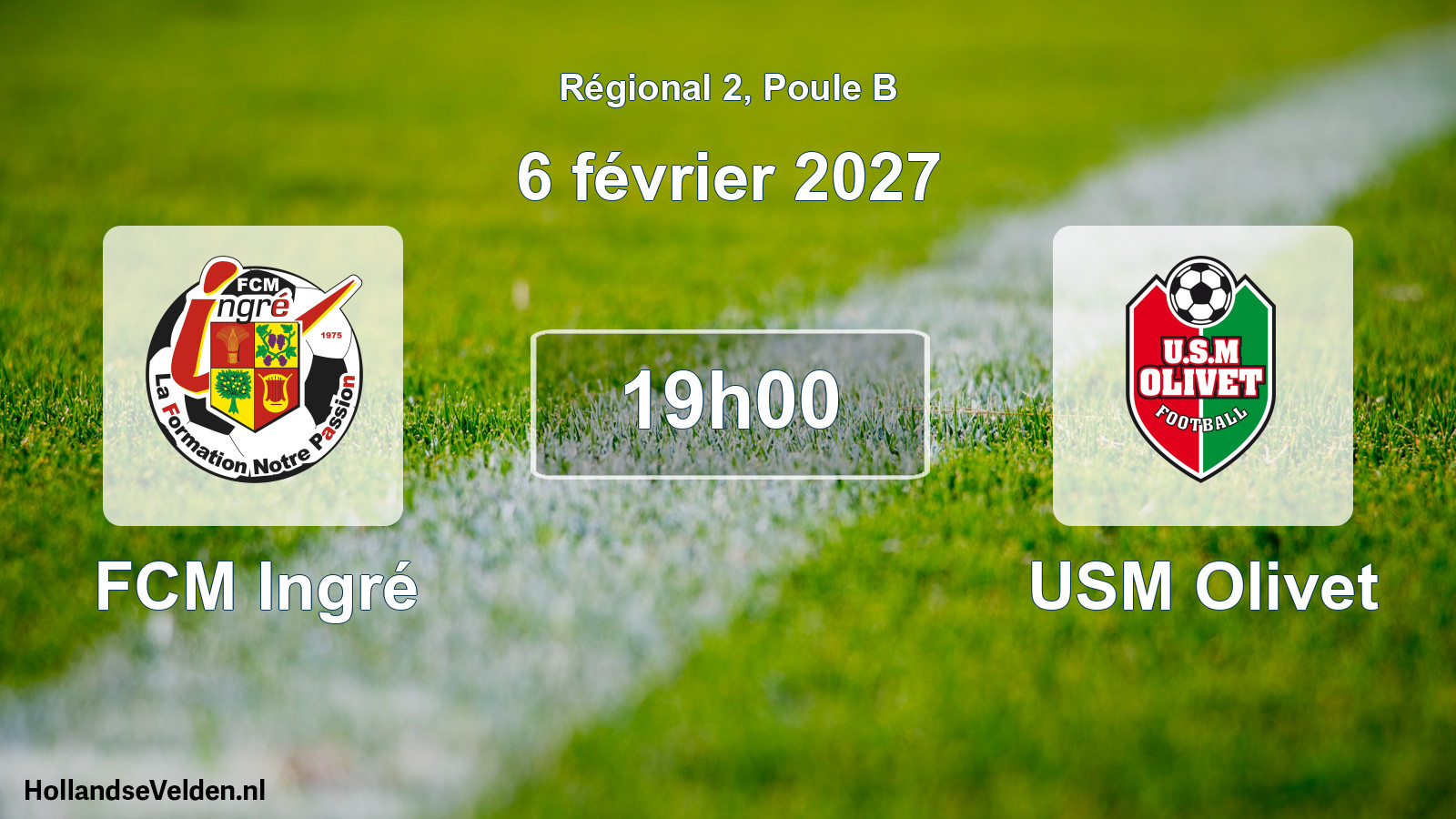 Scheduled Match: FCM Ingré - USM Olivet (6 February 2027)