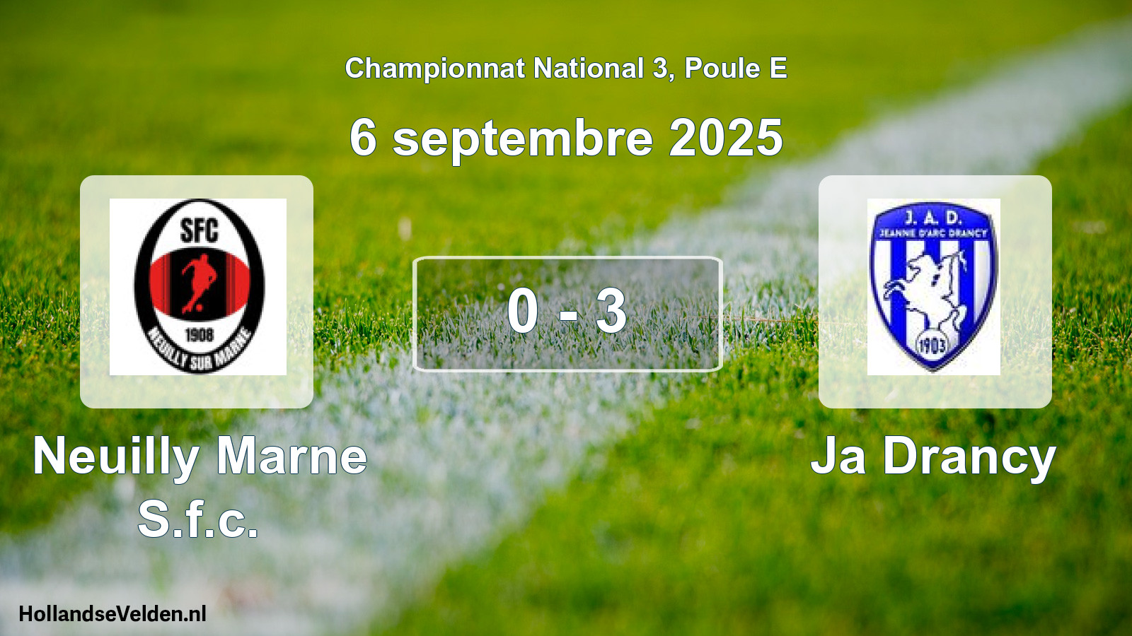 Total number of matches played: Neuilly Marne S.f.c. - Ja Drancy 0 - 3 (6 September 2025)