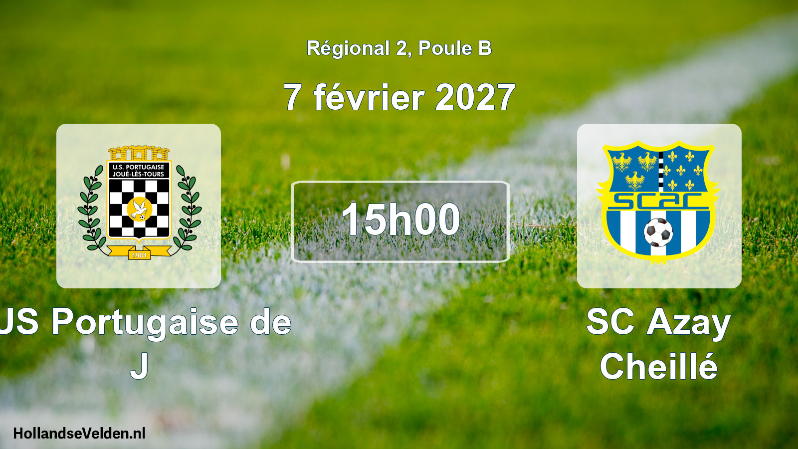 Match programmé: US Portugaise de J - SC Azay Cheillé (7 février 2027)