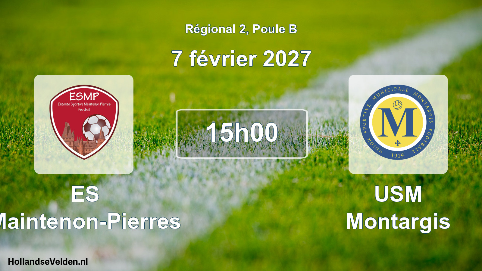 Scheduled Match: ES Maintenon-Pierres - USM Montargis (7 February 2027)