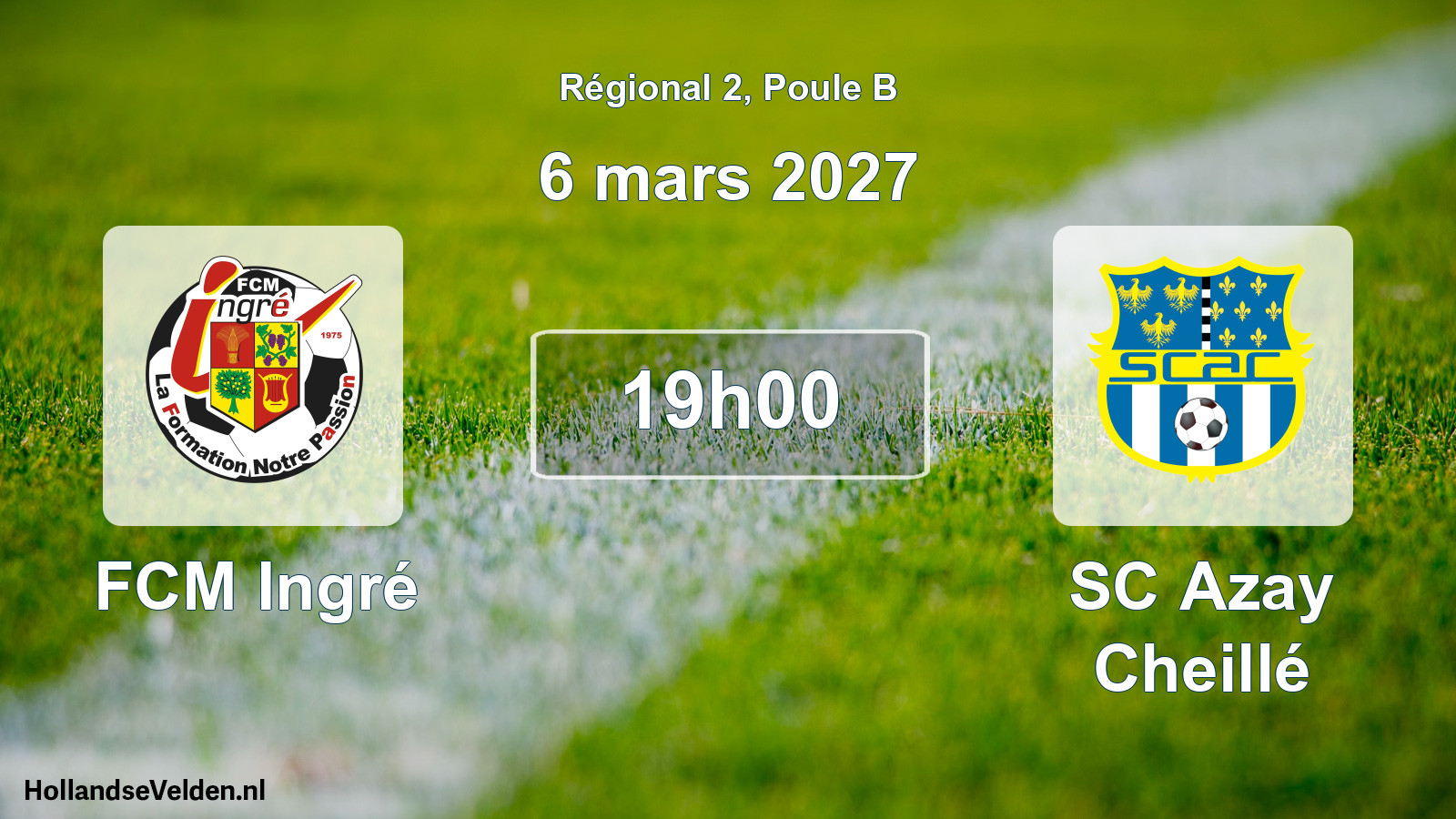 Match programmé: FCM Ingré - SC Azay Cheillé (6 mars 2027)
