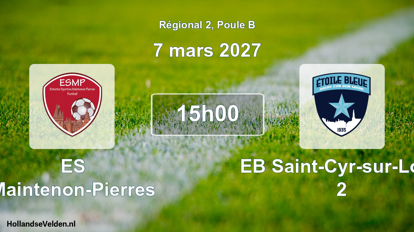 Match programmé: ES Maintenon-Pierres - EB Saint-Cyr-sur-Loire 2 (7 mars 2027)