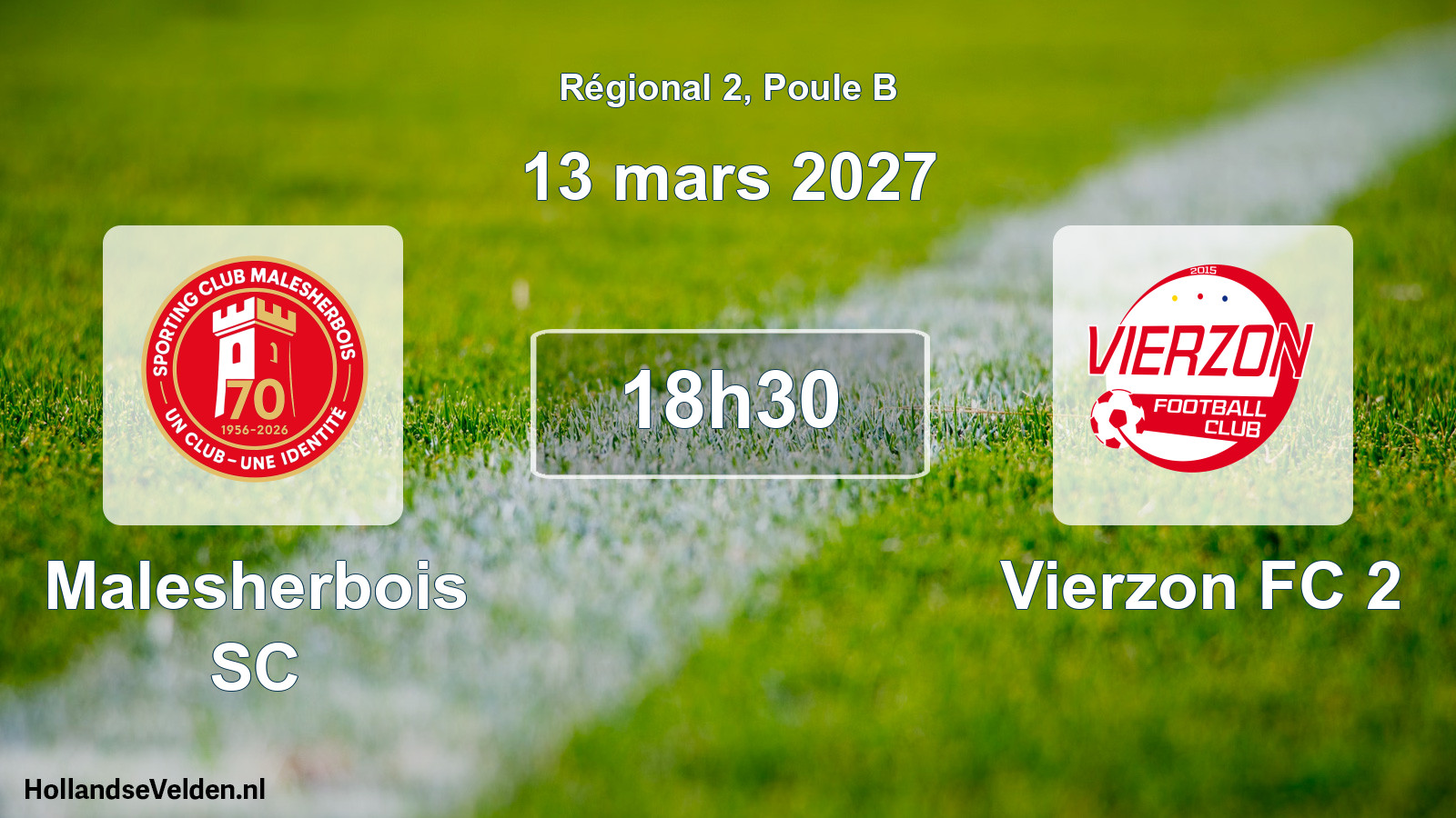 Match programmé: Malesherbois SC - Vierzon FC 2 (13 mars 2027)