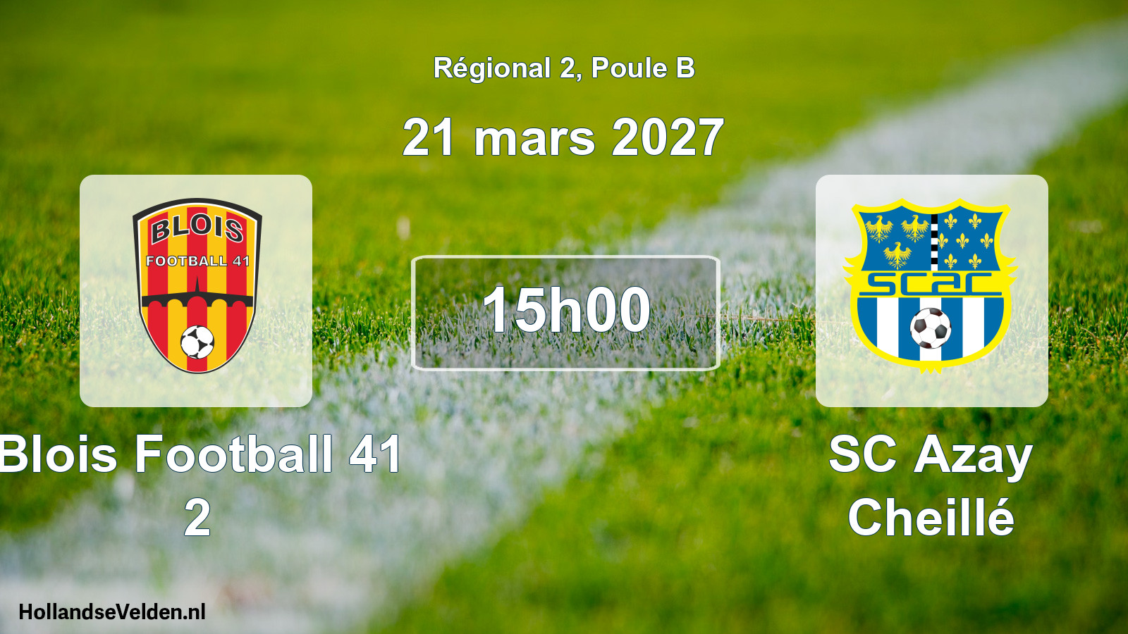 Match programmé: Blois Football 41 2 - SC Azay Cheillé (21 mars 2027)