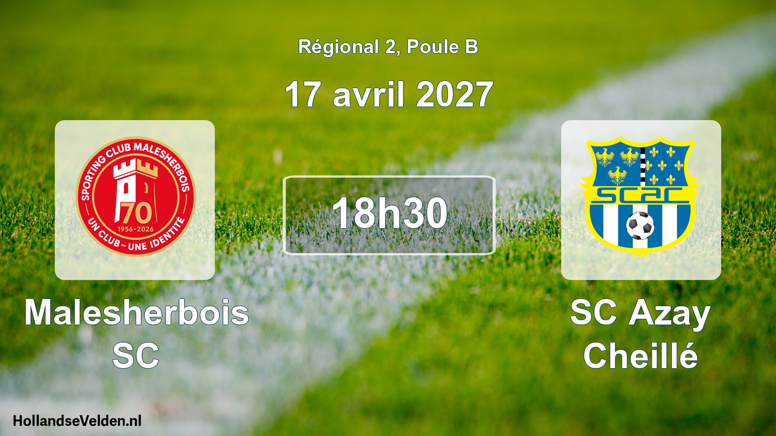 Match programmé: Malesherbois SC - SC Azay Cheillé (17 avril 2027)