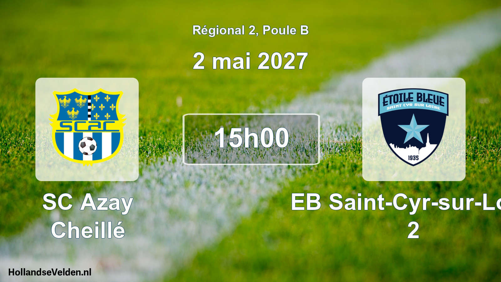 Match programmé: SC Azay Cheillé - EB Saint-Cyr-sur-Loire 2 (2 mai 2027)