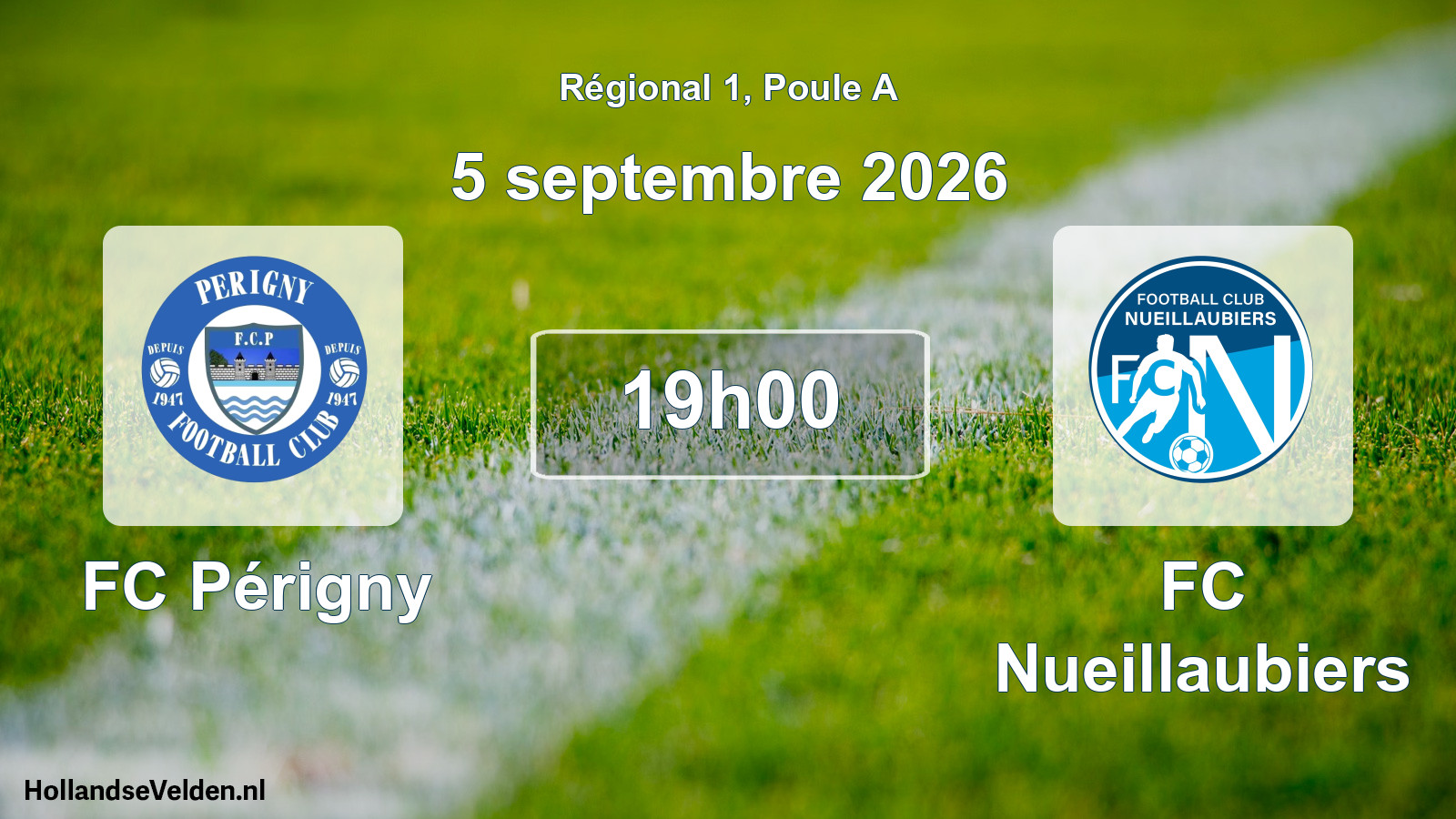 Scheduled Match: FC Périgny - FC Nueillaubiers (5 September 2026)