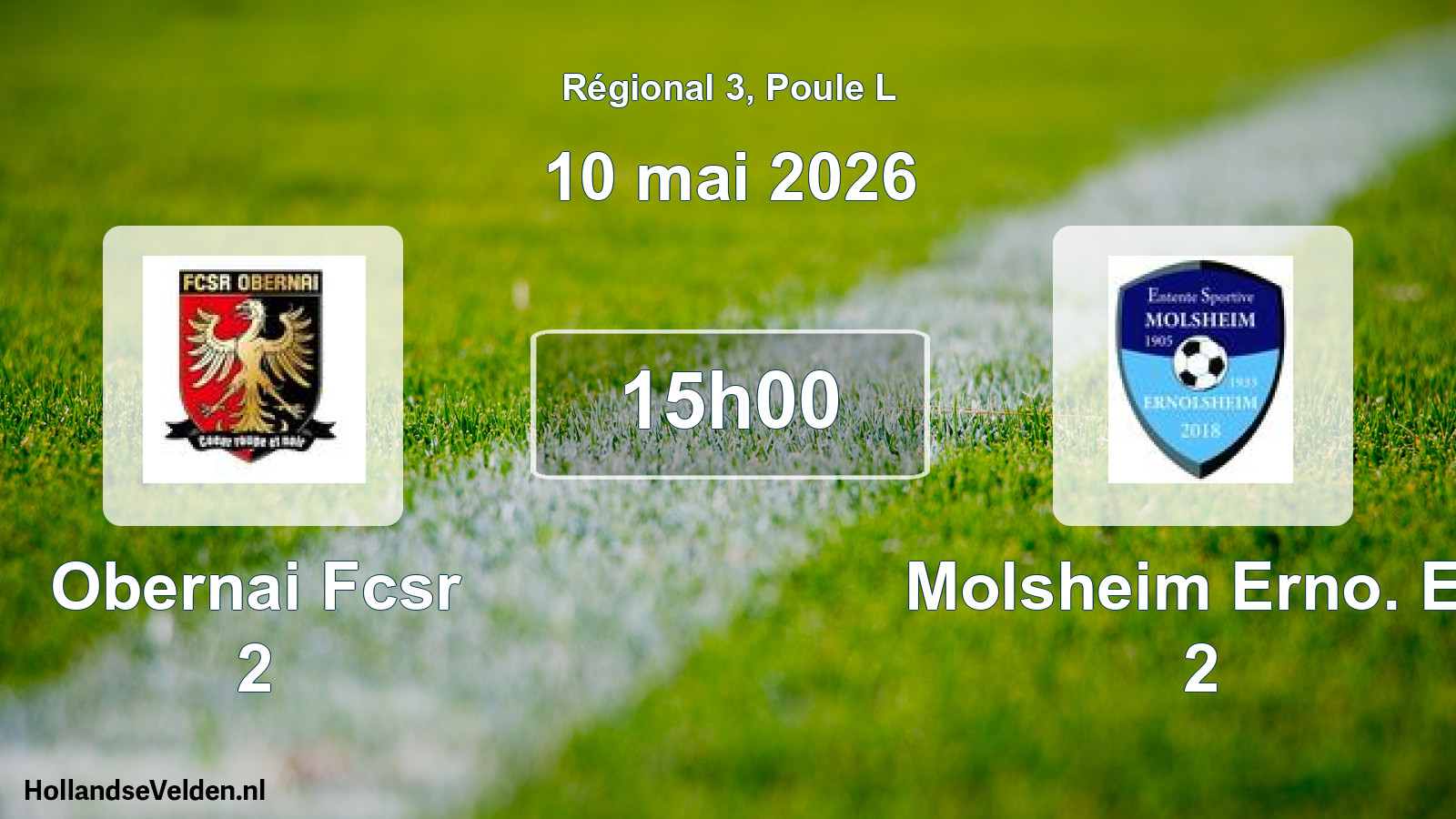 Geplande wedstrijd: Obernai Fcsr 2 - Molsheim Erno. Es 2 (10 mei 2026)