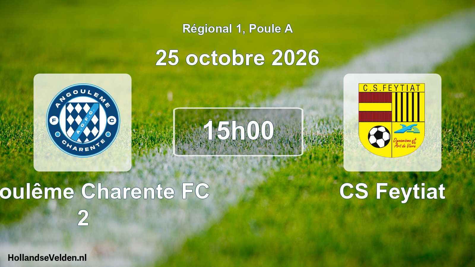 Scheduled Match: Angoulême Charente FC 2 - CS Feytiat (25 October 2026)