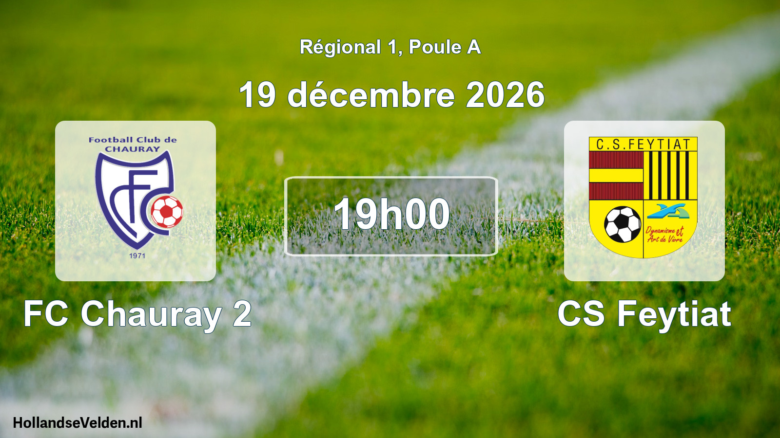Scheduled Match: FC Chauray 2 - CS Feytiat (19 December 2026)