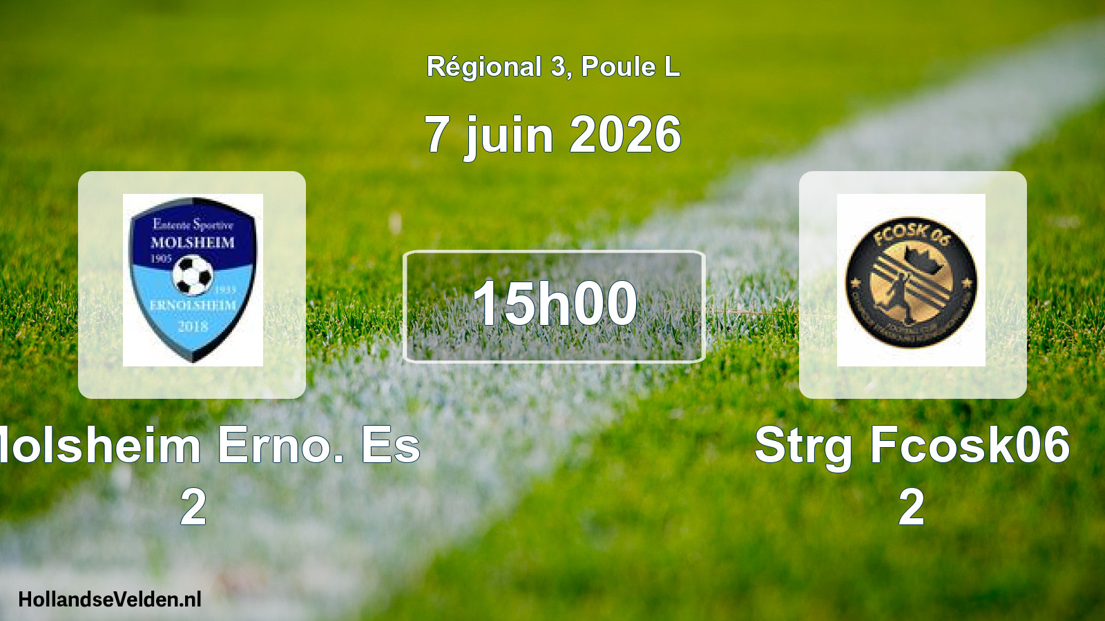 Scheduled Match: Molsheim Erno. Es 2 - Strg Fcosk06 2 (7 June 2026)